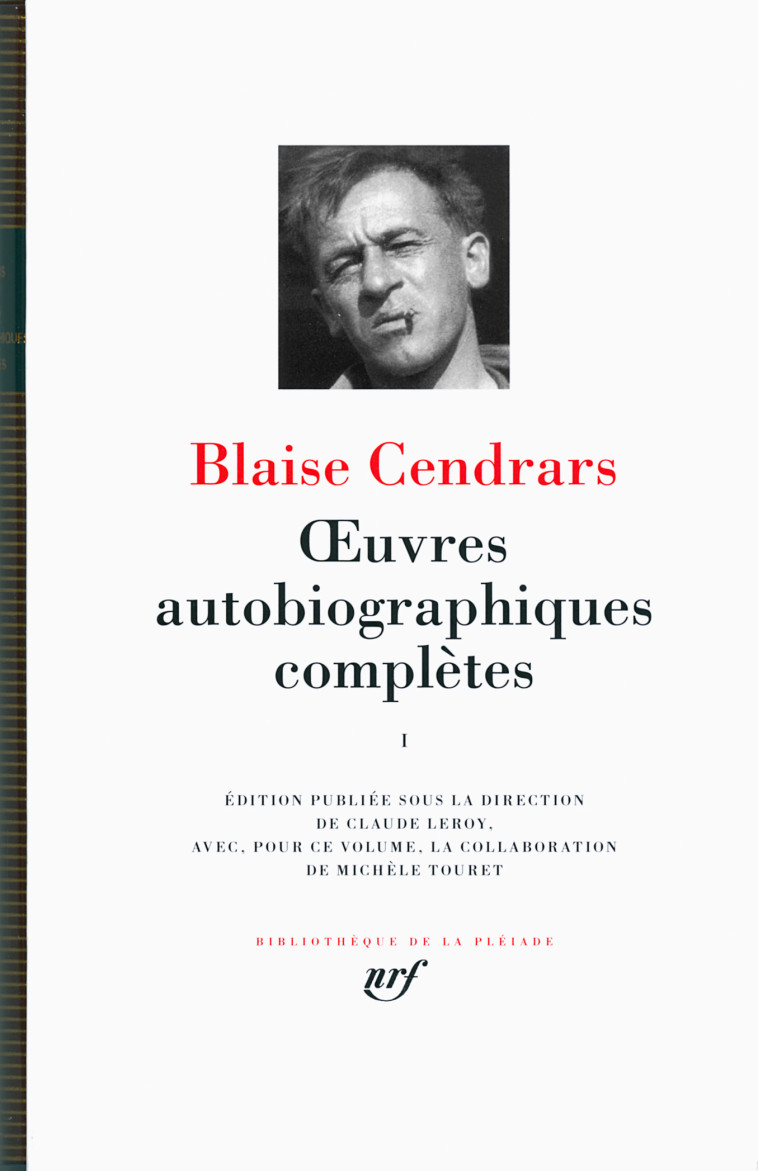 OEUVRES AUTOBIOGRAPHIQUES T1 - CENDRARS BLAISE - GALLIMARD