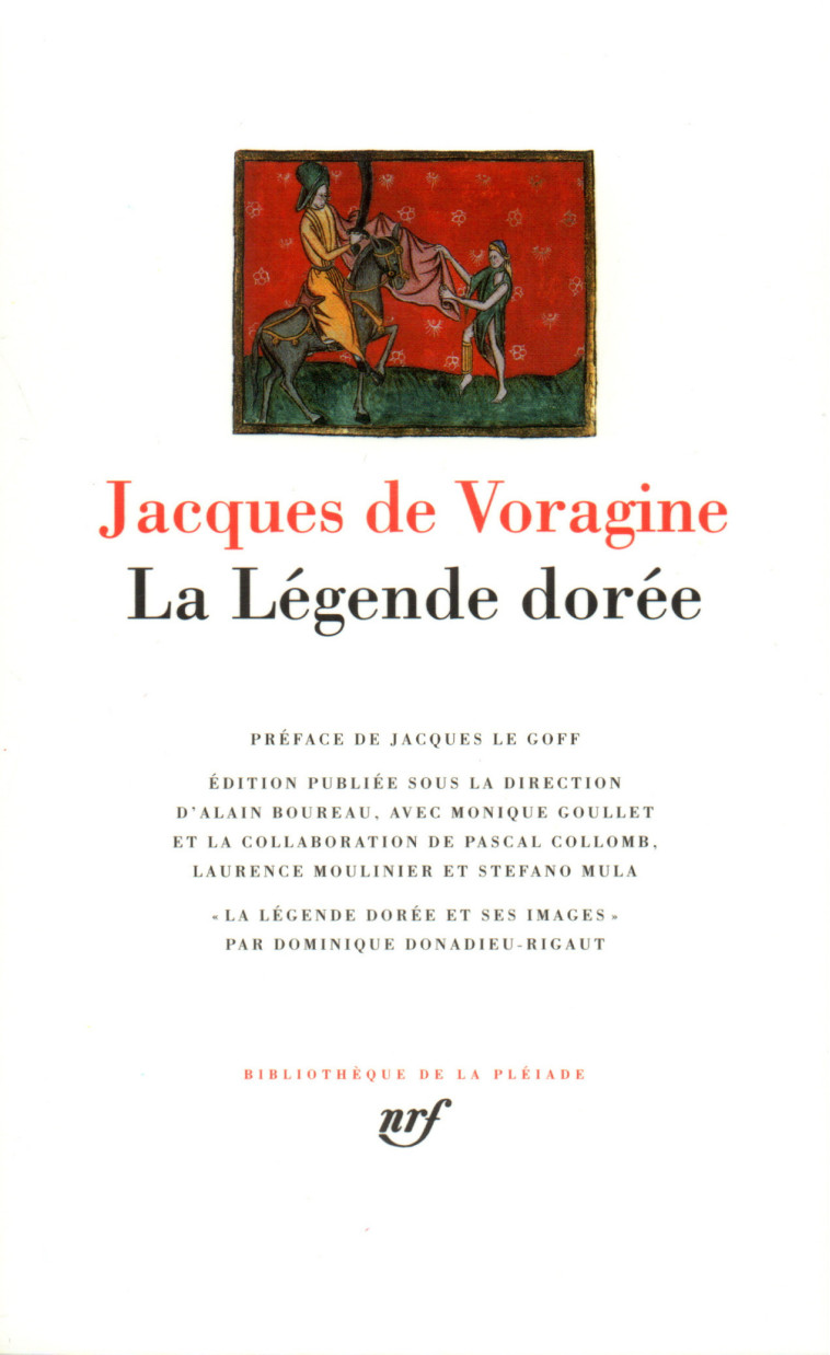 LA LEGENDE DOREE - JACQUES DE VORAGINE - GALLIMARD