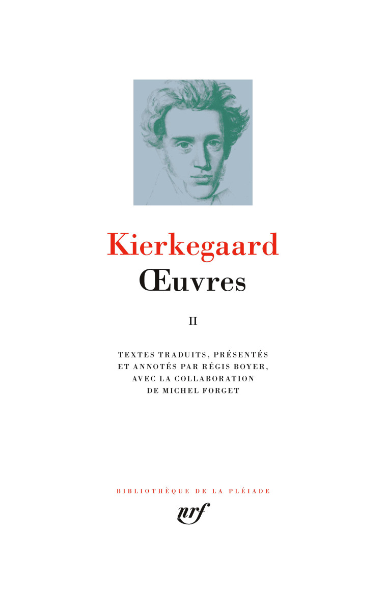 OEUVRES T2 - KIERKEGAARD SOREN - GALLIMARD