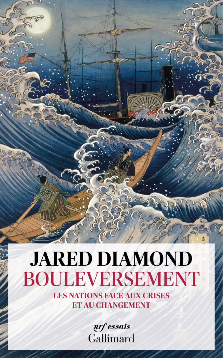 BOULEVERSEMENT - LES NATIONS FACE AUX CRISE S ET AU CHANGEMENT - DIAMOND JARED - GALLIMARD