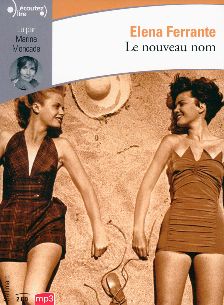 LE NOUVEAU NOM CD - FERRANTE ELENA - GALLIMARD