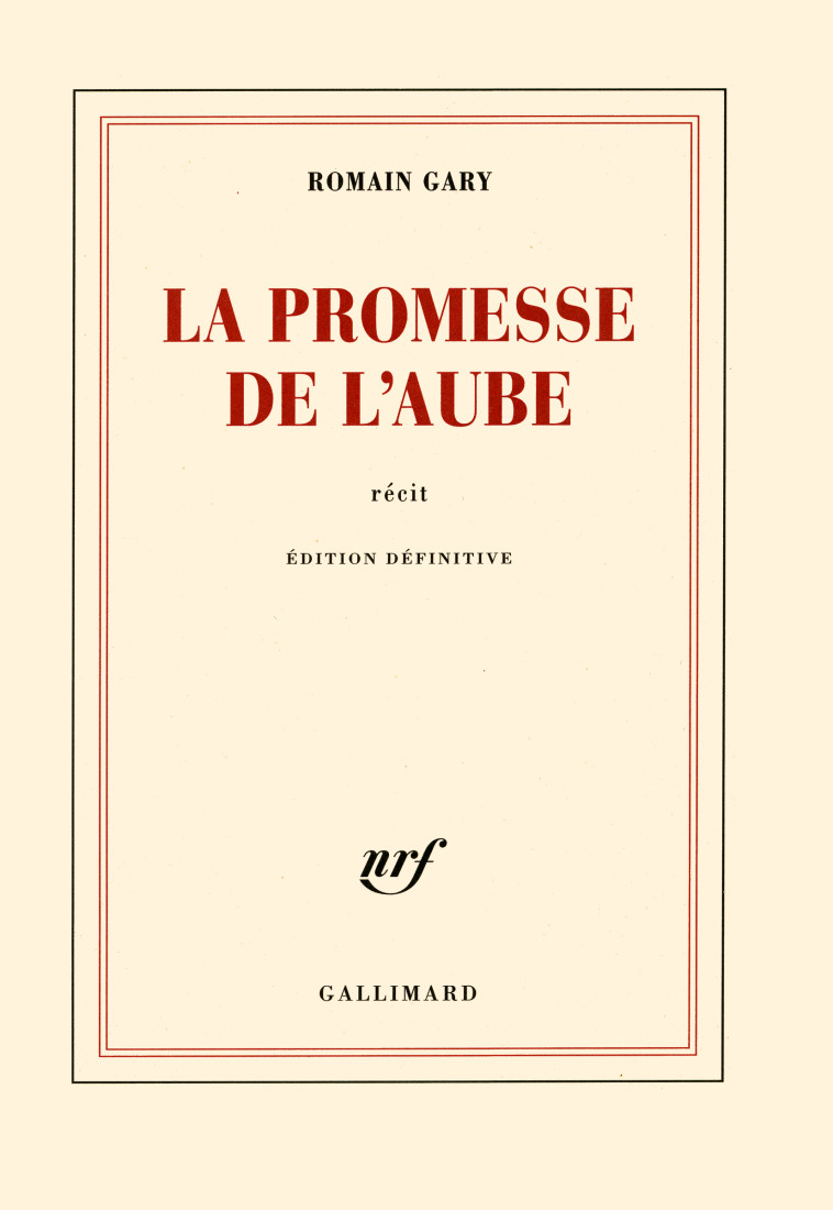 LA PROMESSE DE L'AUBE - GARY ROMAIN - GALLIMARD