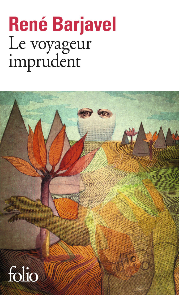 LE VOYAGEUR IMPRUDENT - BARJAVEL RENE - FOLIO