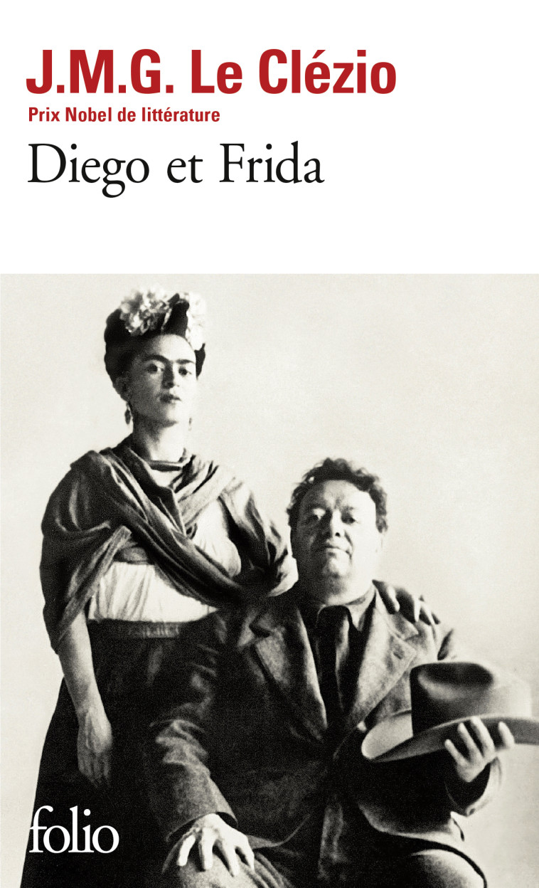 DIEGO ET FRIDA - LE CLEZIO J. M. G. - FOLIO