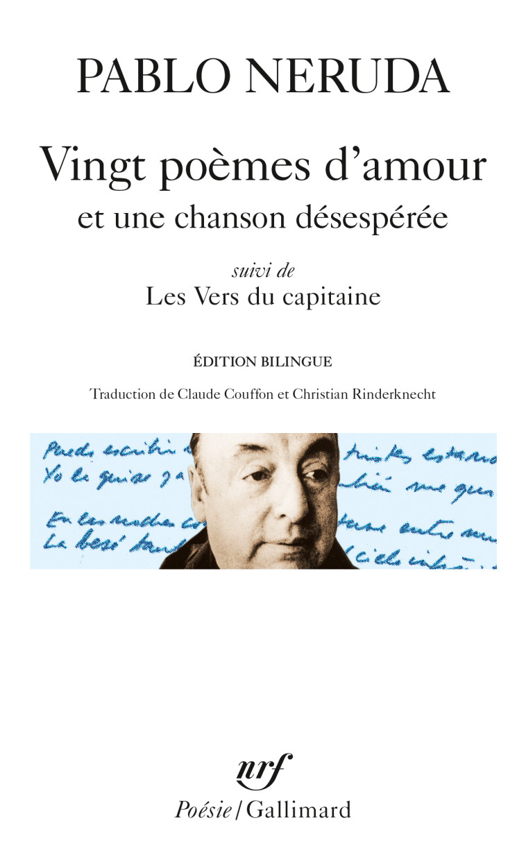 VINGT POEMES D'AMOUR ET UNE CHANSON DESESPEREE - NERUDA PABLO - GALLIMARD