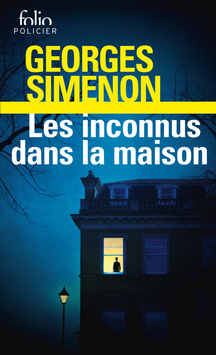 LES INCONNUS DANS LA MAISON - SIMENON GEORGES - FOLIO