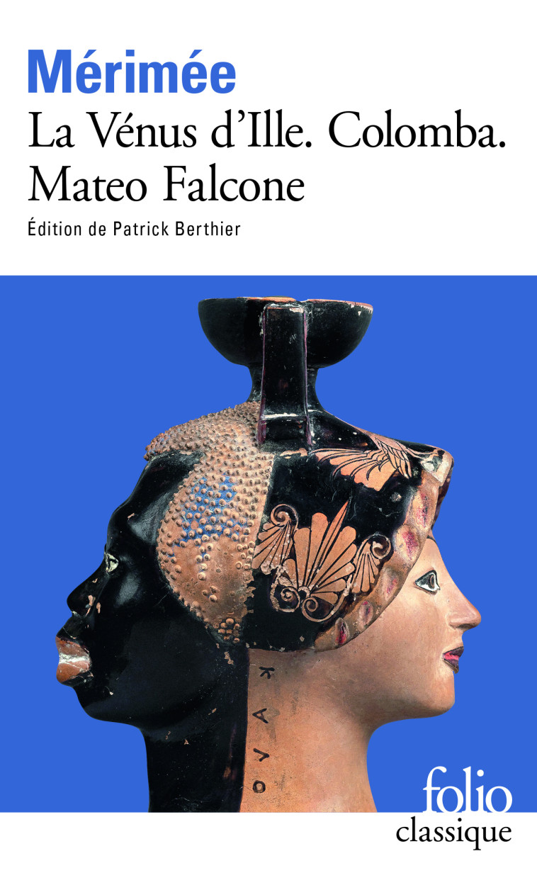 LA VENUS D'ILLE COLOMBA MATEO FALCONE - MERIMEE PROSPER - FOLIO