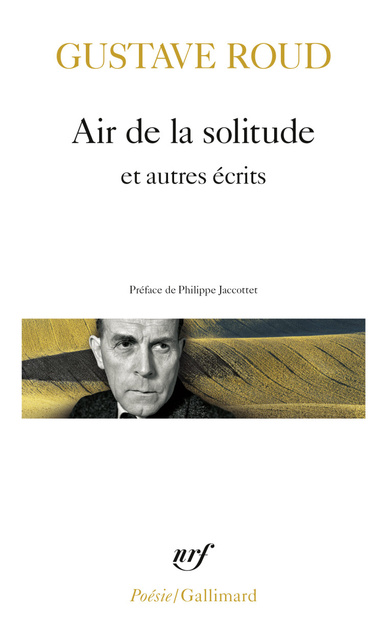 AIR DE LA SOLITUDE - ROUD/JACCOTTET - GALLIMARD