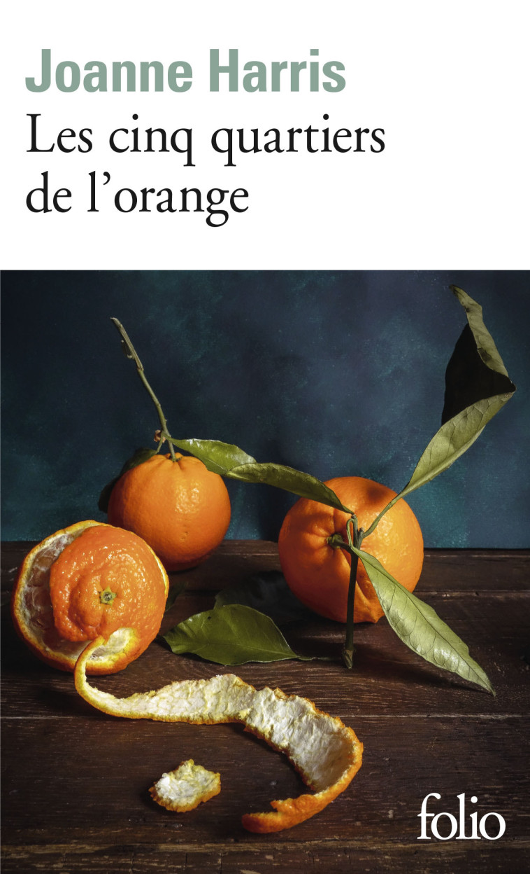 LES CINQ QUARTIERS DE L'ORANGE - HARRIS JOANNE - FOLIO