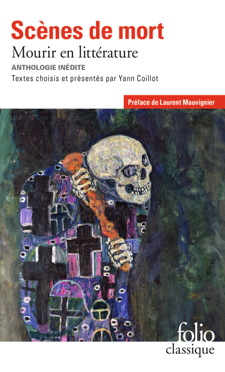 SCENES DE MORT MOURIR EN LITTERATURE - COLLECTIFS GALLIMARD - FOLIO