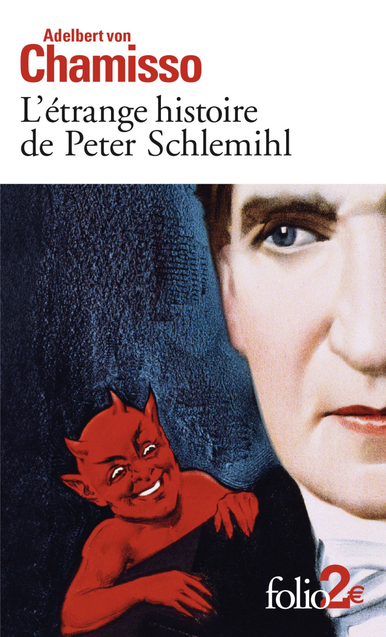 L'ETRANGE HISTOIRE DE PETER SCHLEMIHL - CHAMISSO A V. - FOLIO