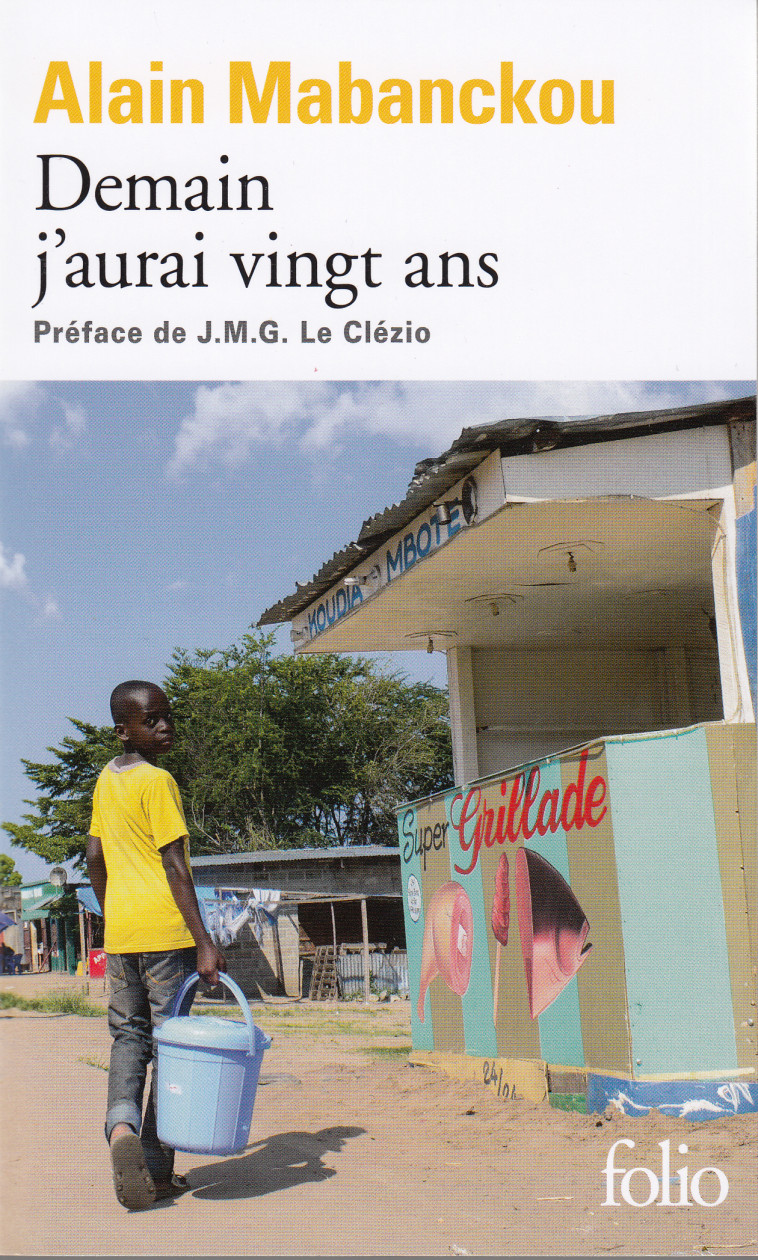 DEMAIN J'AURAI VINGT ANS - MABANCKOU/LE CLEZIO - FOLIO