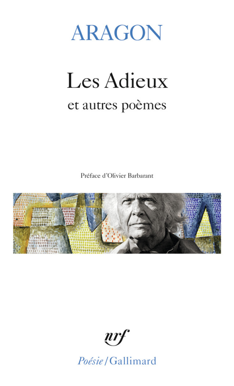 LES ADIEUX - ARAGON LOUIS - GALLIMARD