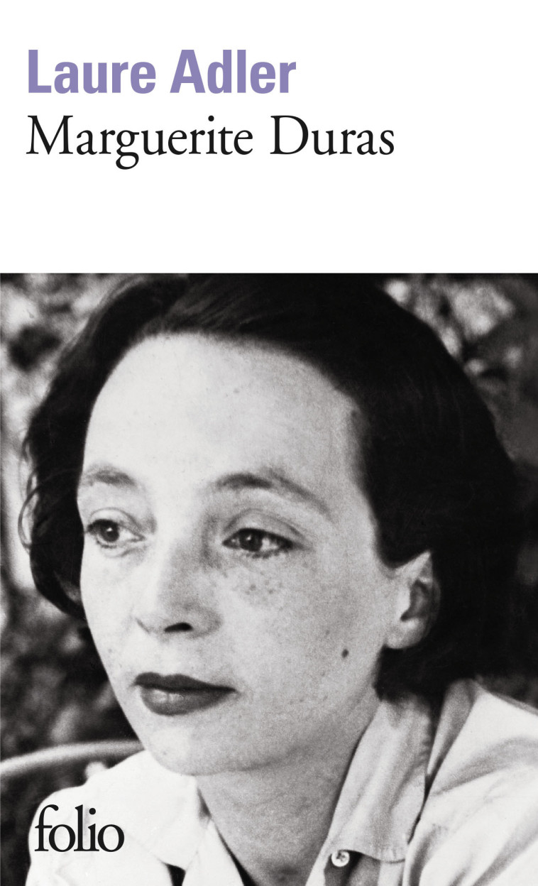 MARGUERITE DURAS - ADLER LAURE - FOLIO