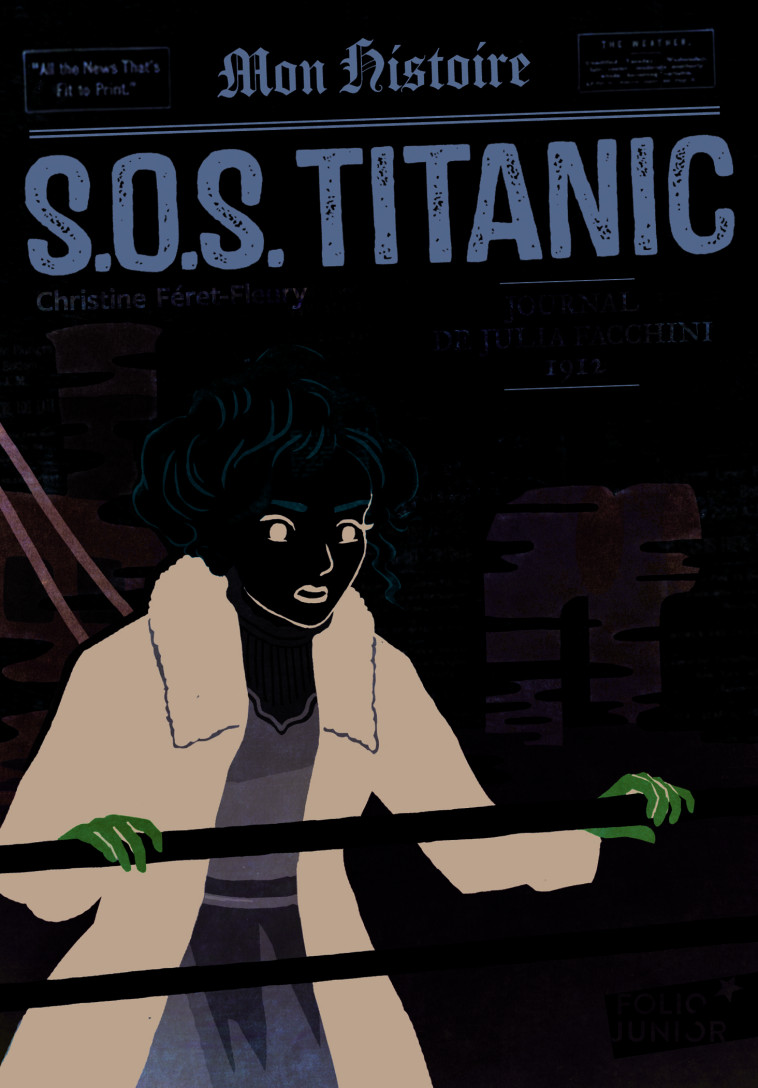 SOS TITANIC JOURNAL DE JULIA FACCHINI 1912 - FERET-FLEURY C. - GALLIMARD JEUNE