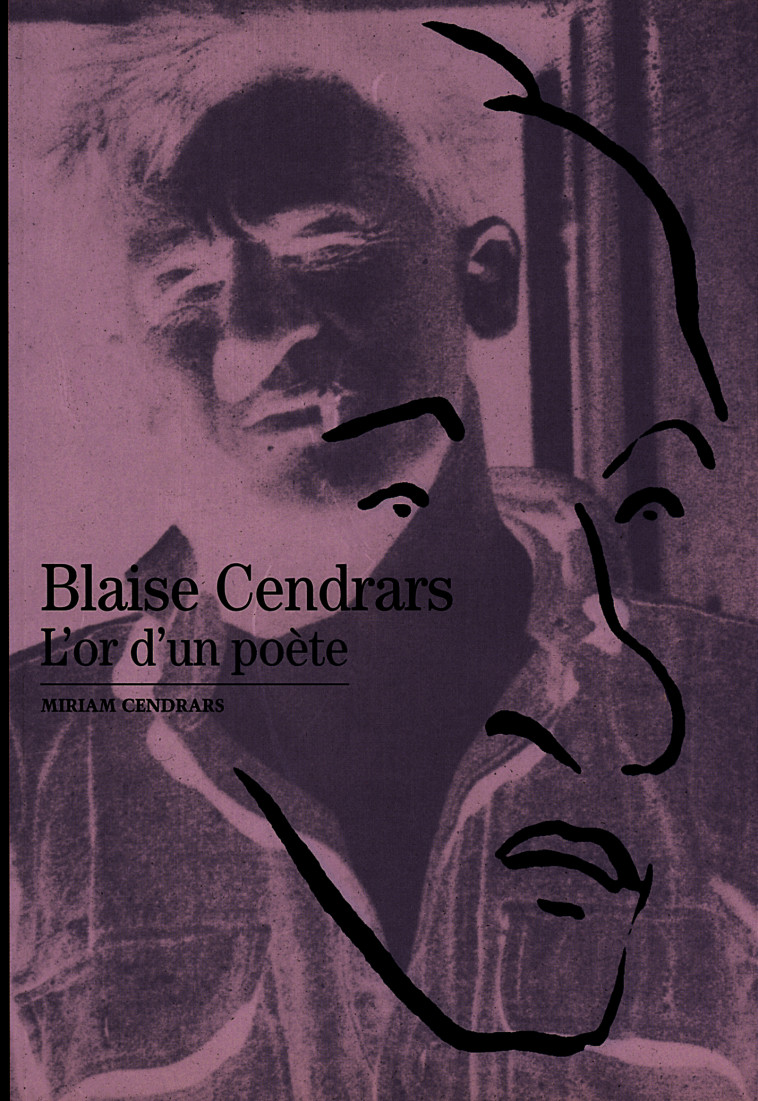 BLAISE CENDRARS - CENDRARS MIRIAM - GALLIMARD