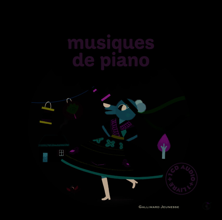 MES PLUS BELLES MUSIQUES DE PIANO POUR LES PETITS - GASTOLD - GALLIMARD JEUNE