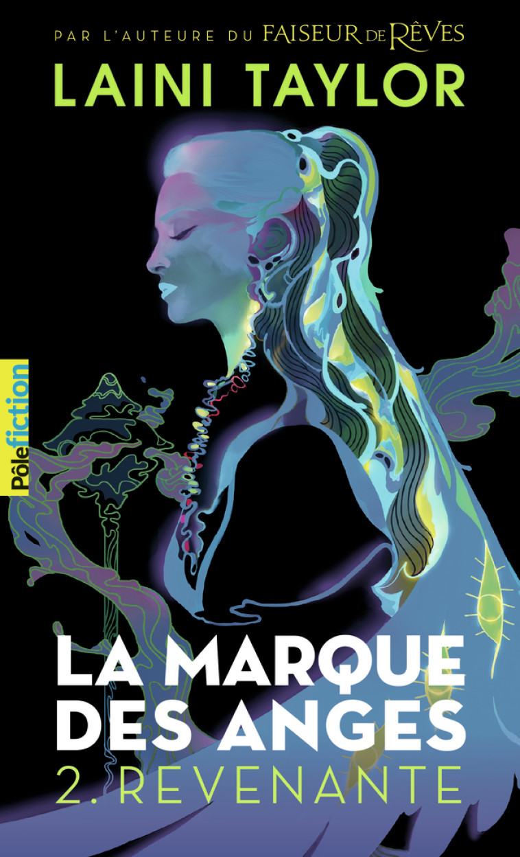 LA MARQUE DES ANGES T02 REVENANTE - TAYLOR LAINI - GALLIMARD JEUNE