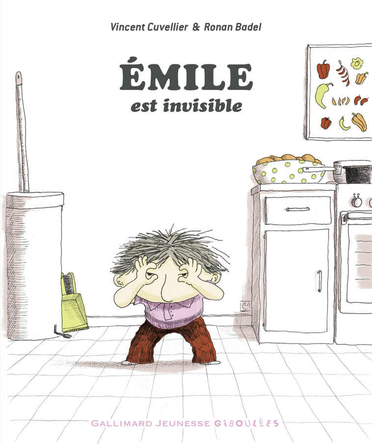 EMILE EST INVISIBLE - CUVELLIER/BADEL - GALL JEUN GIBOU