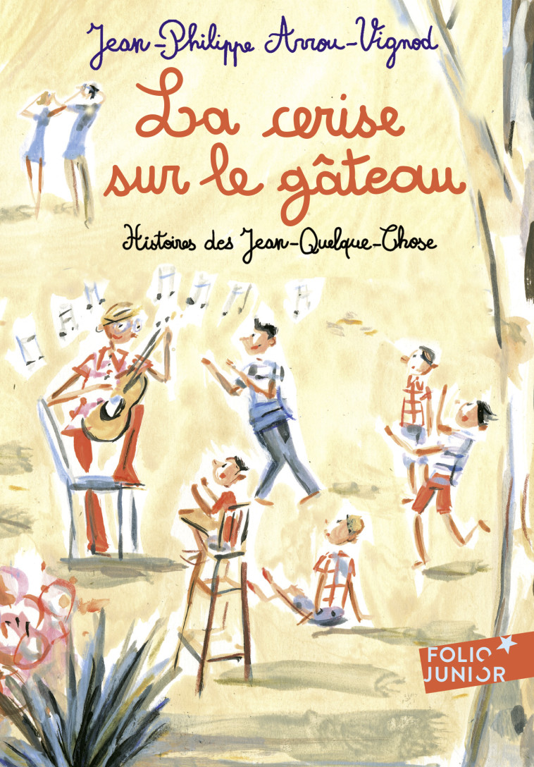 LA CERISE SUR LE GATEAU - ARROU-VIGNOD - GALLIMARD JEUNE