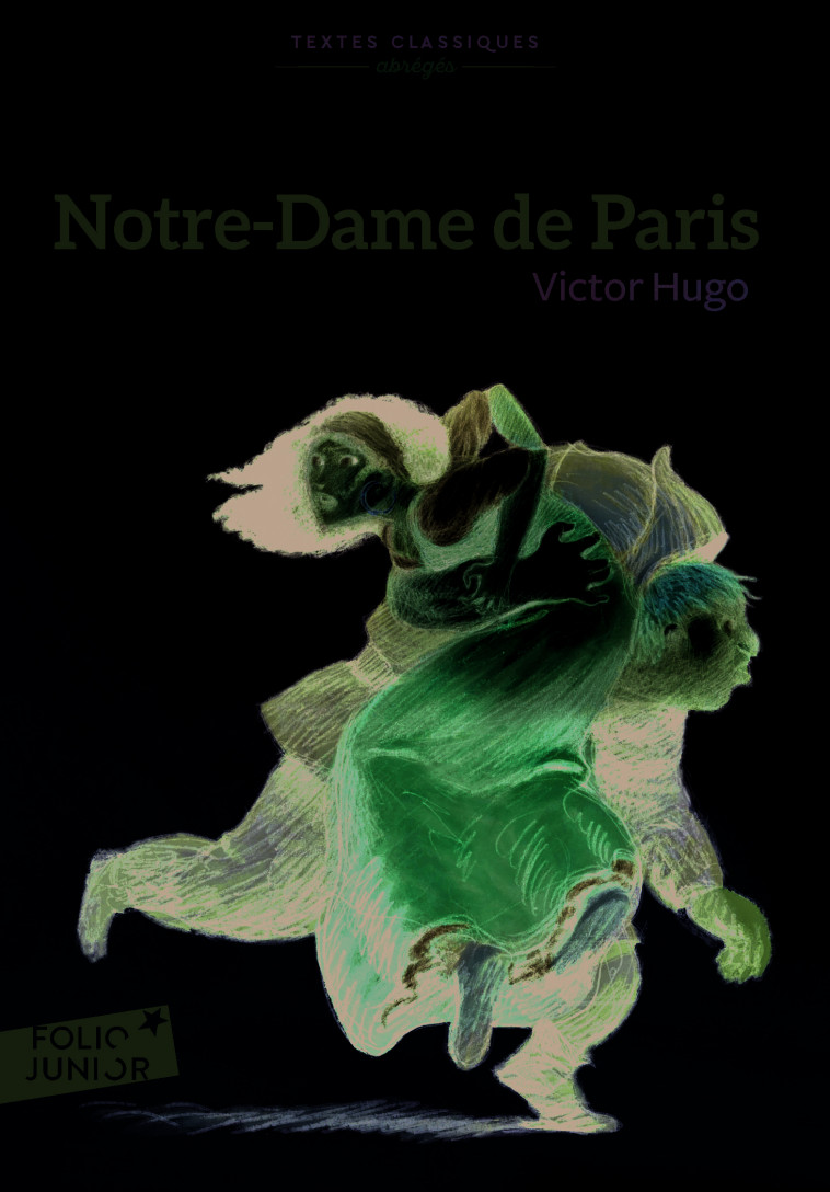 NOTRE-DAME DE PARIS  (VERSION ABREGEE) - HUGO VICTOR - GALLIMARD JEUNE