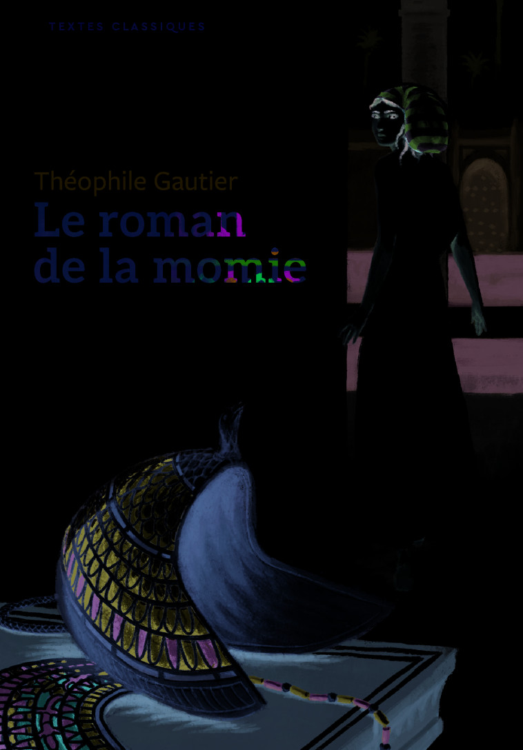 LE ROMAN DE LA MOMIE TEXTE CLASSIQUE ABREGE - GAUTIER THEOPHILE - GALLIMARD JEUNE