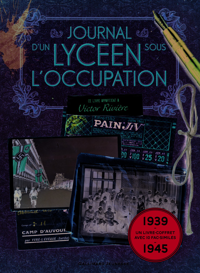 LE JOURNAL D'UN LYCEEN SOUS L'OCCUPATION - DEQUEKER-FERGON J-M. - GALLIMARD JEUNE