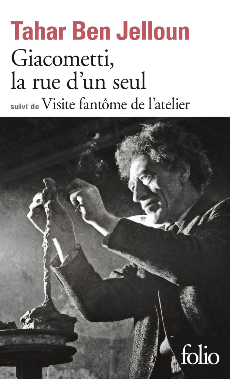 GIACOMETTI, LA RUE D'UN SEUL - BEN JELLOUN TAHAR - FOLIO