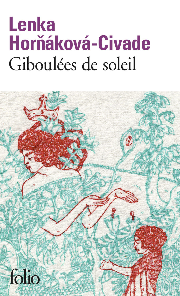 GIBOULEES DE SOLEIL - HORNAKOVA-CIVADE L. - FOLIO