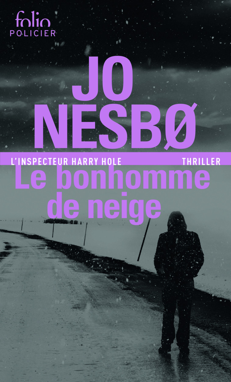 LE BONHOMME DE NEIGE - NESBO JO - FOLIO