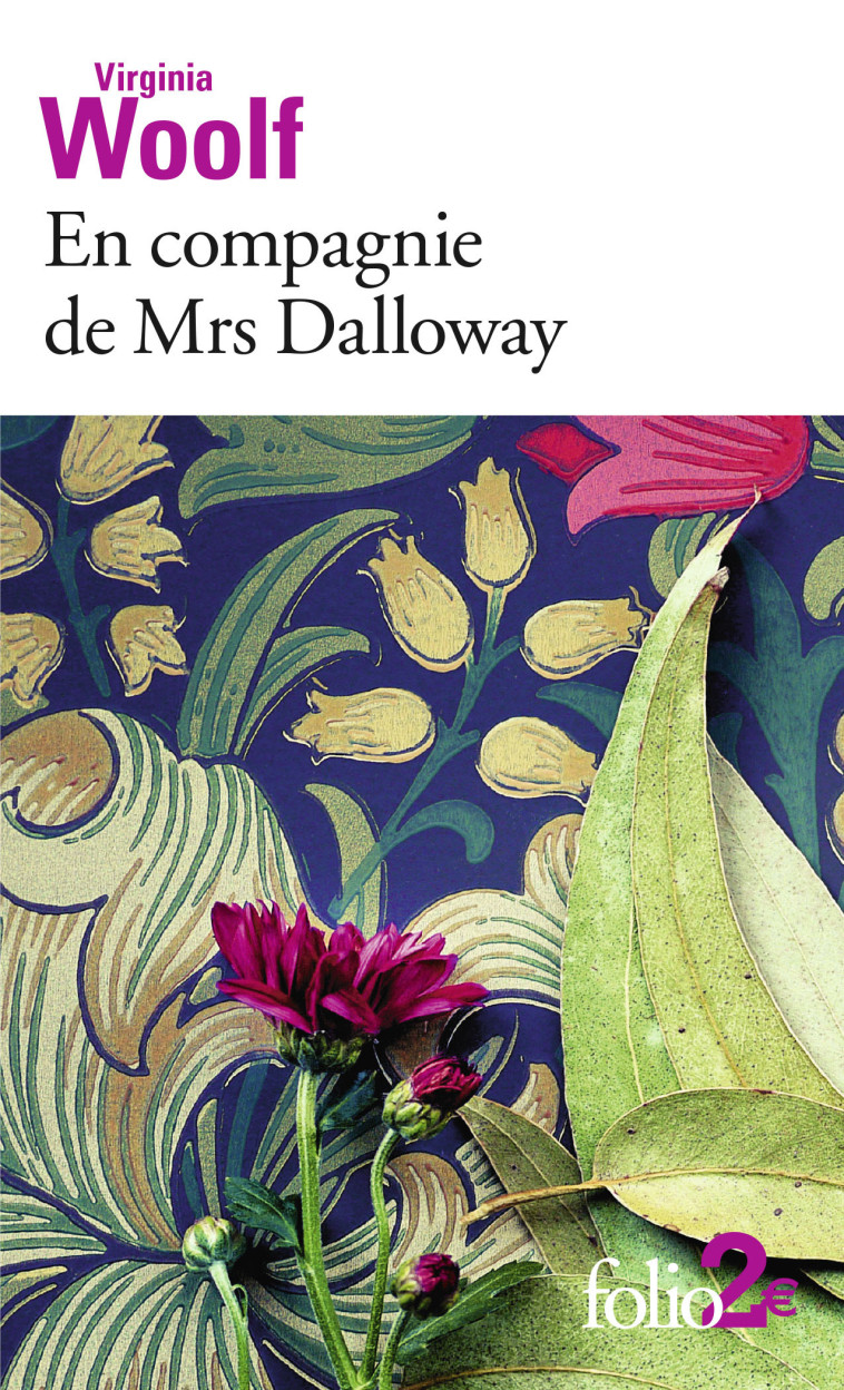 EN COMPAGNIE DE MRS DALLOWAY - WOOLF VIRGINIA - FOLIO