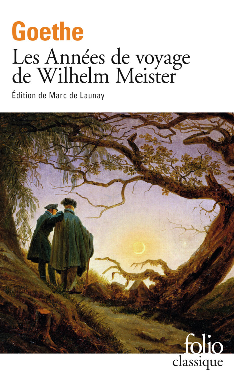 LES ANNEES DE VOYAGE DE WILHELM MEISTER - GOETHE J W V. - FOLIO