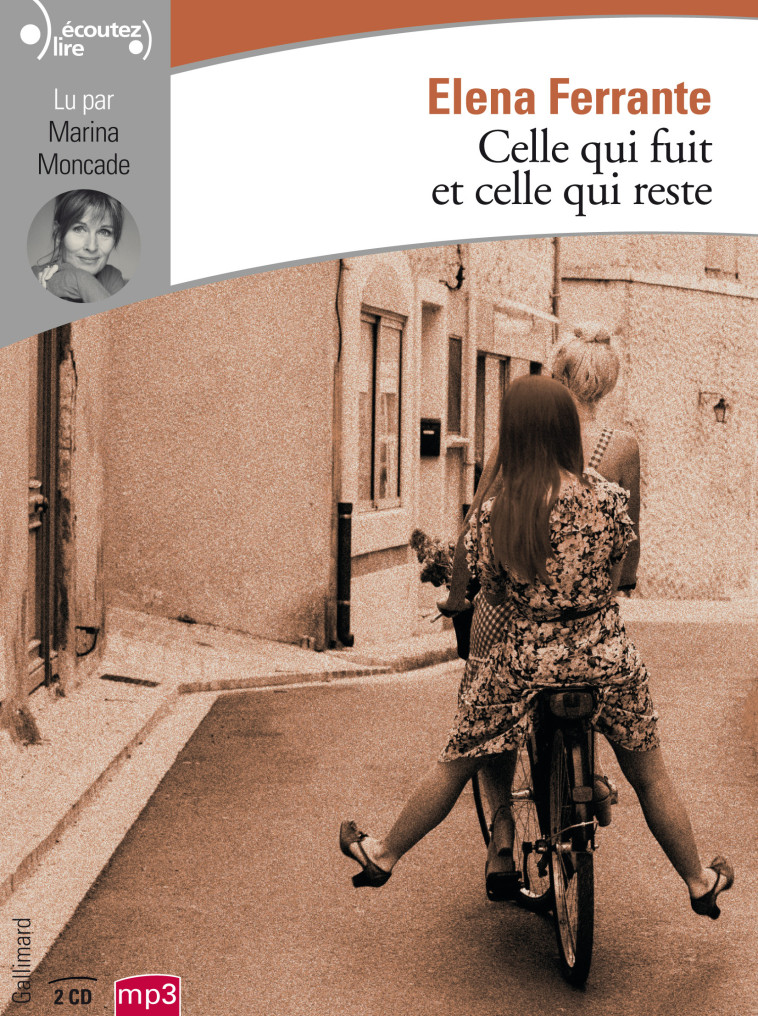 CELLE QUI FUIT ET CELLE QUI RESTE CD - FERRANTE ELENA - GALLIMARD