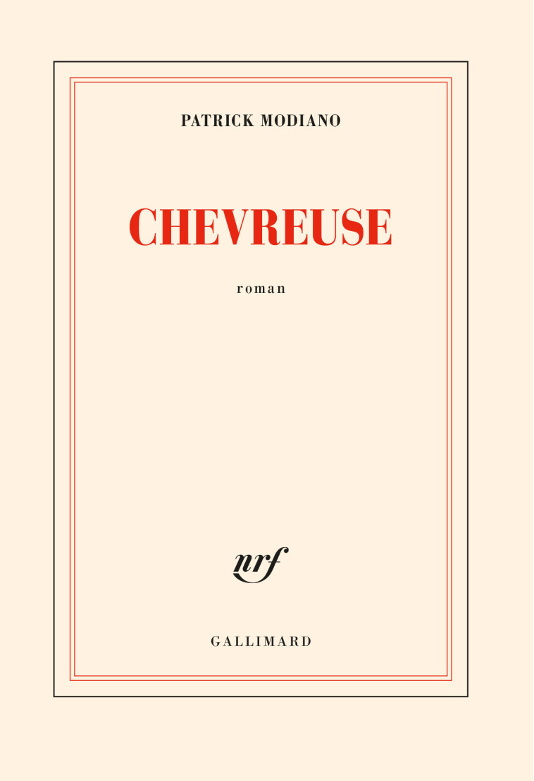 CHEVREUSE - MODIANO PATRICK - GALLIMARD