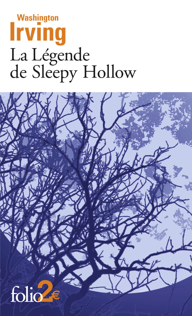 LA LEGENDE DE SLEEPY HOLLOW - IRVING WASHINGTON - FOLIO