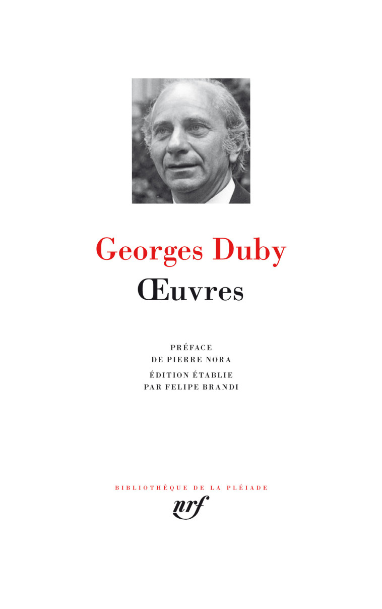 OEUVRES - DUBY/NORA - GALLIMARD