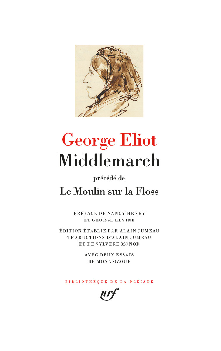 MIDDLEMARCH / LE MOULIN SUR LA FLOSS - ELIOT/HENRY/LEVINE - GALLIMARD