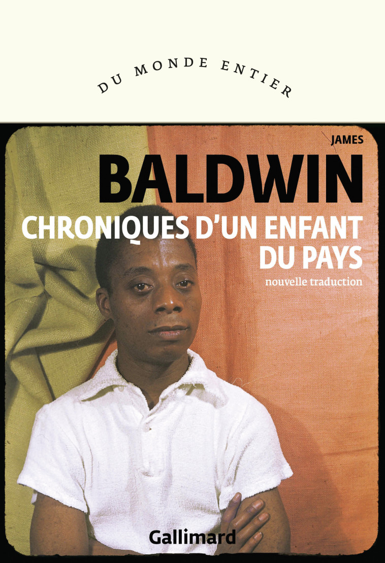 CHRONIQUES D'UN ENFANT DU PAYS - BALDWIN JAMES - GALLIMARD