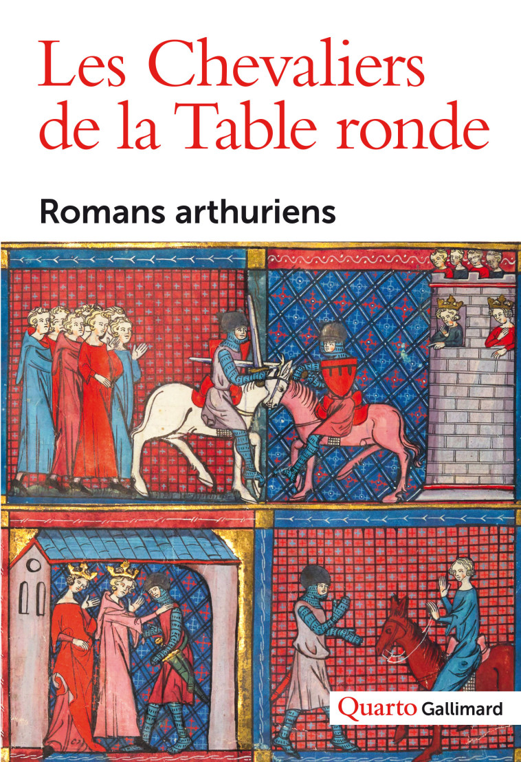 LES CHEVALIERS DE LA TABLE RONDE - ROMANS ARTHURIENS (VE-XVE S.) - COLLECTIFS GALLIMARD - GALLIMARD