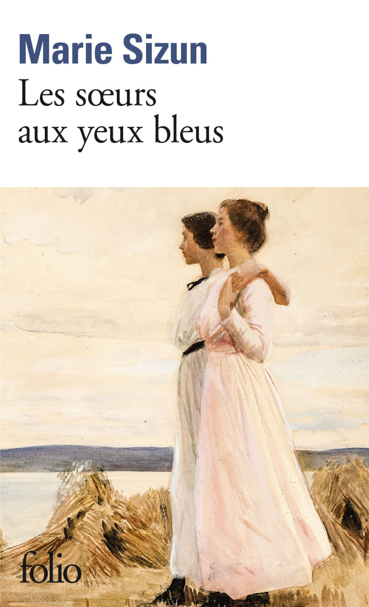 LES SOEURS AUX YEUX BLEUS - SIZUN MARIE - FOLIO