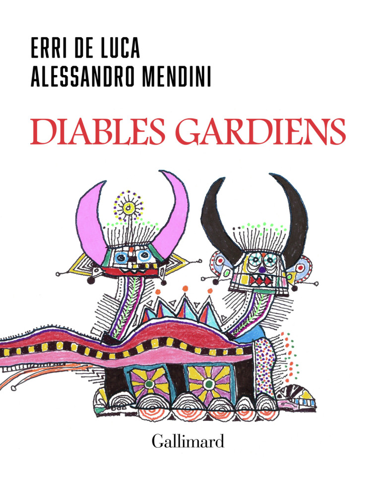 DIABLES GARDIENS - DE LUCA ERRI - GALLIMARD