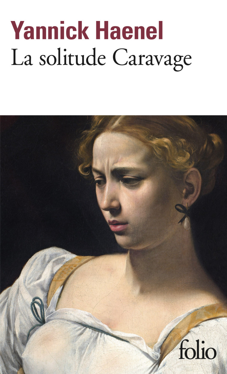 LA SOLITUDE CARAVAGE - HAENEL YANNICK - FOLIO