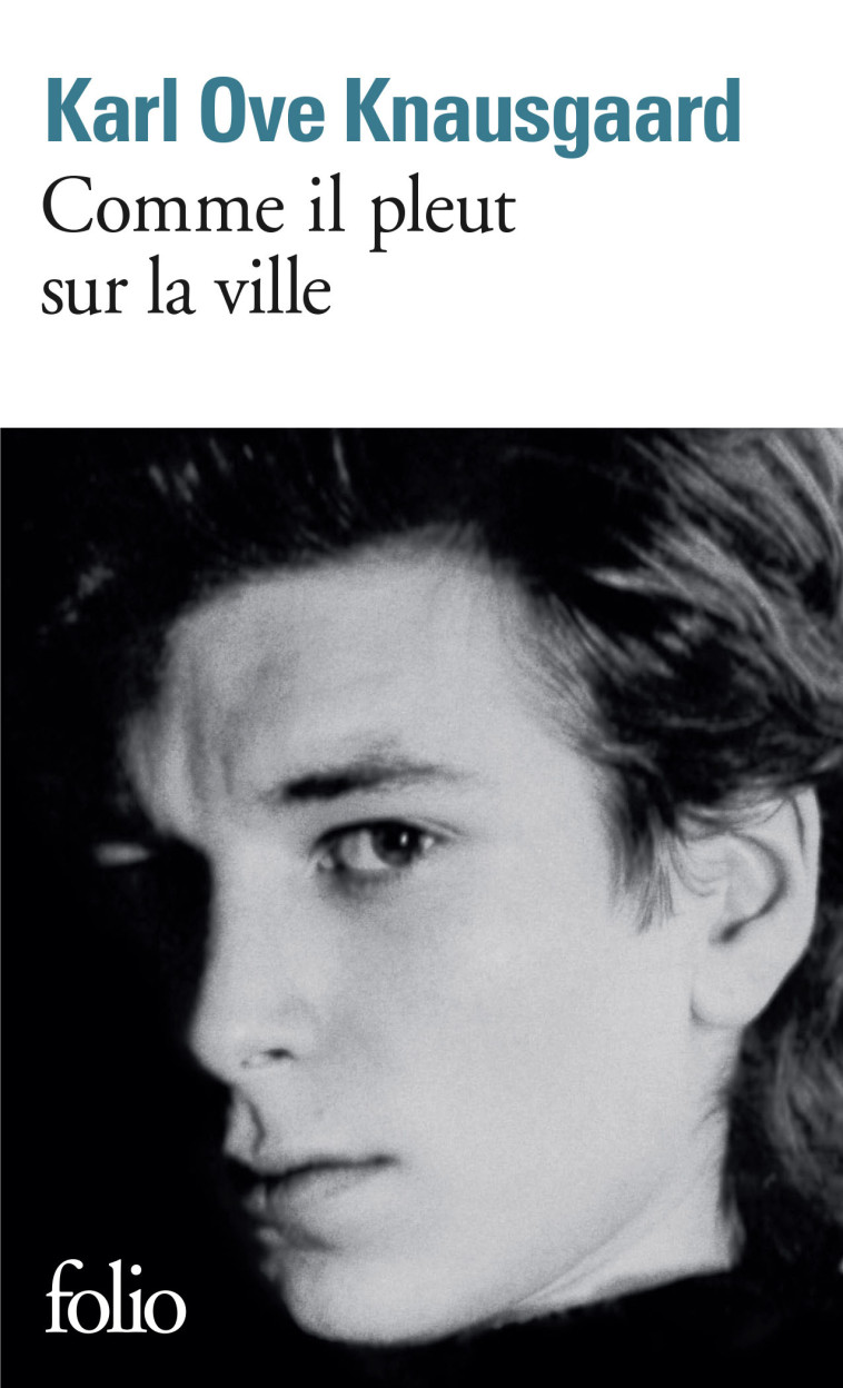 COMME IL PLEUT SUR LA VILLE - KNAUSGAARD KARL OVE - FOLIO