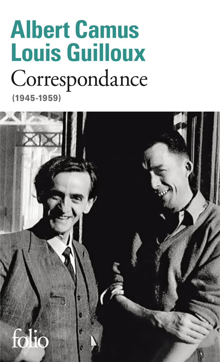 CORRESPONDANCE - (1945-1959) - CAMUS/GUILLOUX - FOLIO