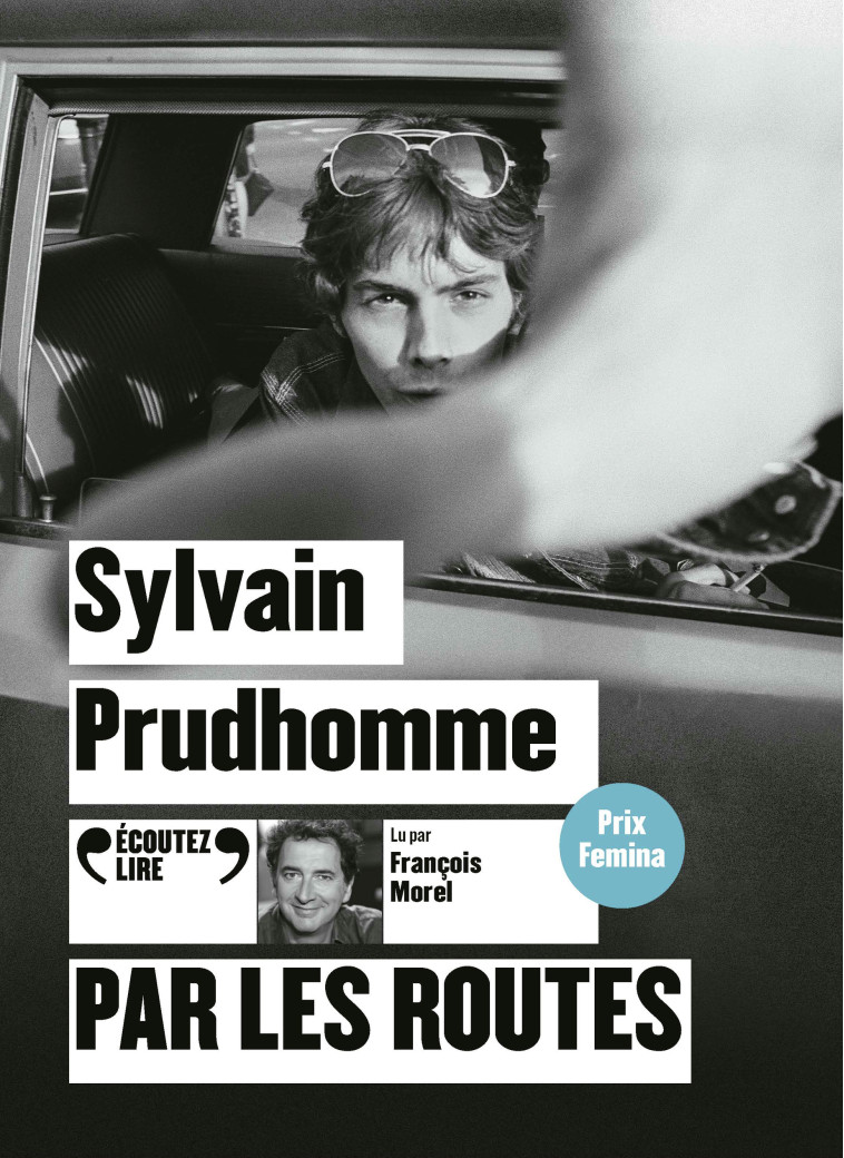 PAR LES ROUTES - PRUDHOMME SYLVAIN - GALLIMARD