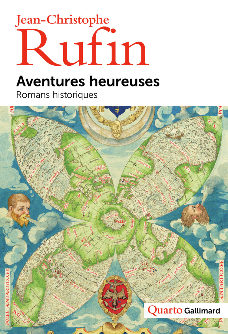 AVENTURES HEUREUSES - ROMANS HISTORIQUES - RUFIN J-C. - GALLIMARD