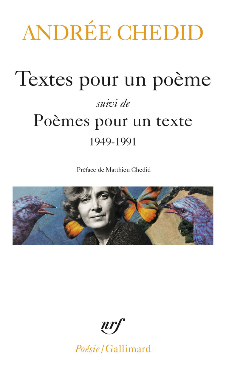 TEXTES POUR UN POEME / POEMES POUR UN TEXTE - CHEDID - GALLIMARD