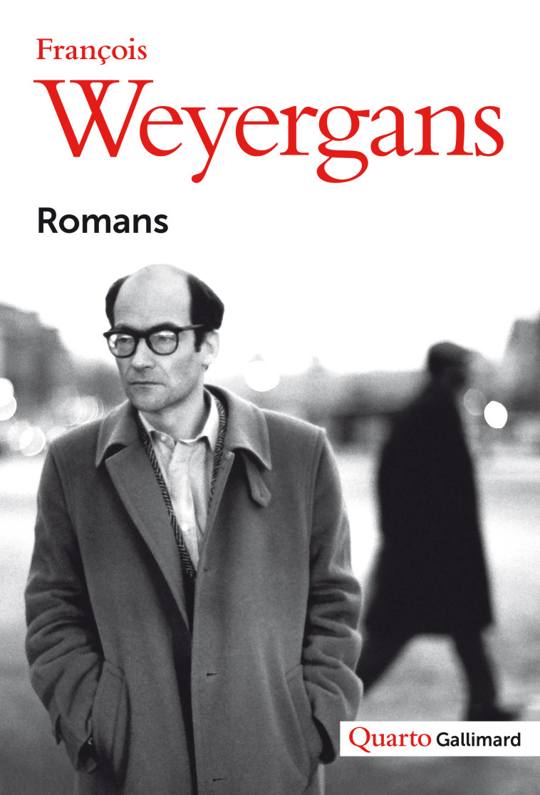 ROMANS - FRANCOIS WEYERGANS - GALLIMARD