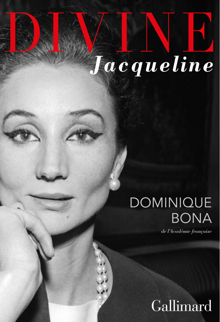 DIVINE JACQUELINE - BONA DOMINIQUE - GALLIMARD