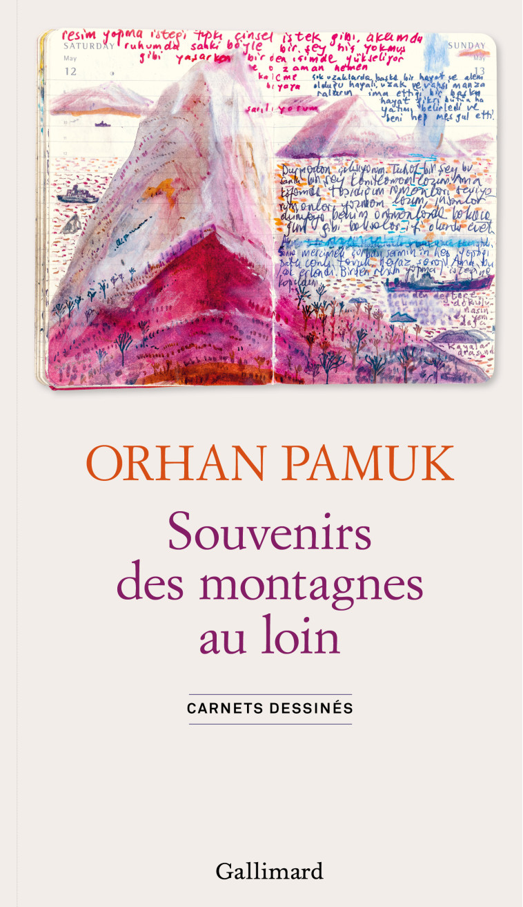 SOUVENIRS DES MONTAGNES AU LOIN - ORHAN PAMUK - GALLIMARD